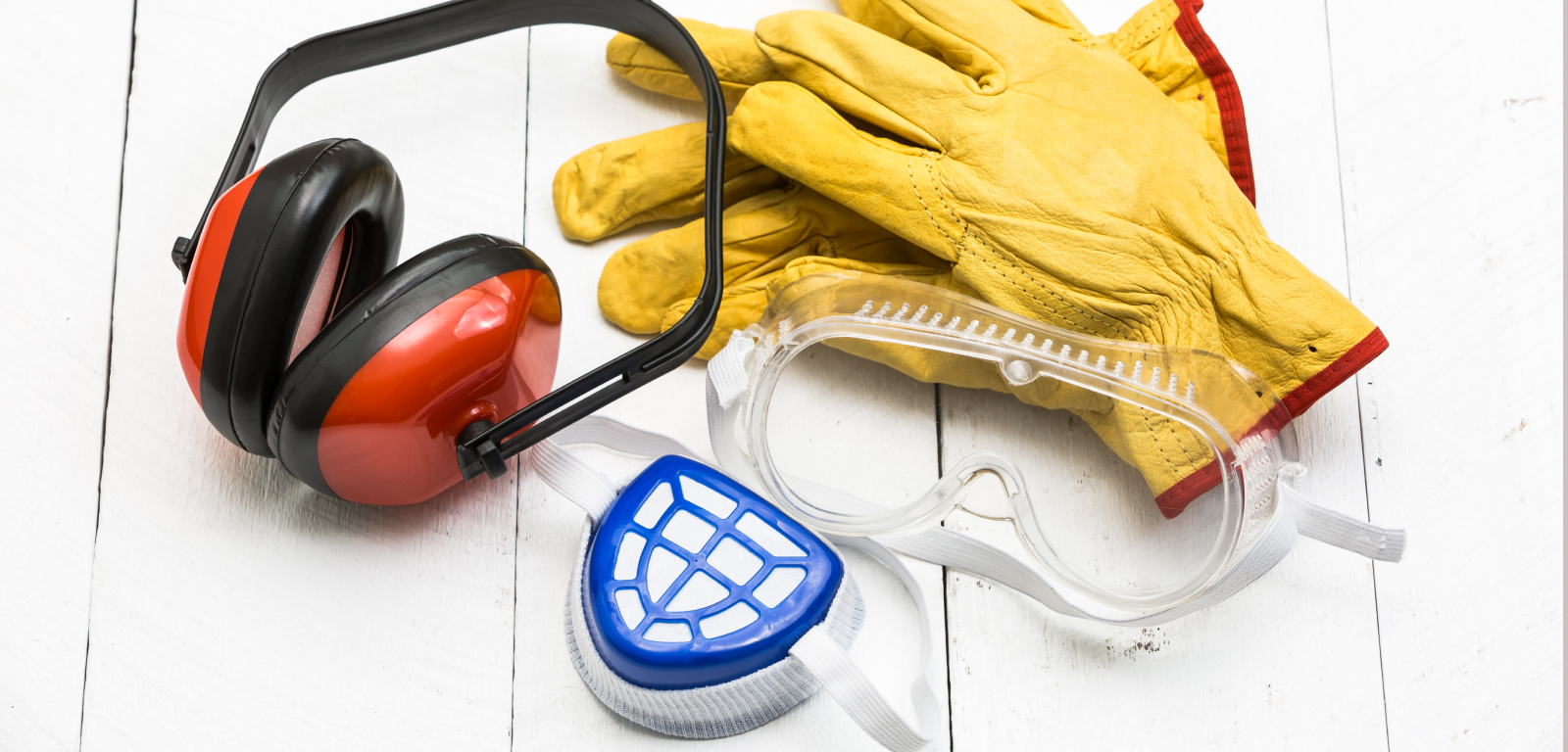 Ear muffs, gloves, and protective eyewear.